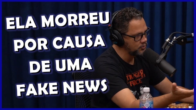 morreu por causa de fake news