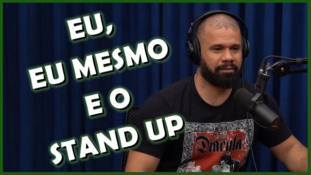 eu, eu mesmo e stand up comedy